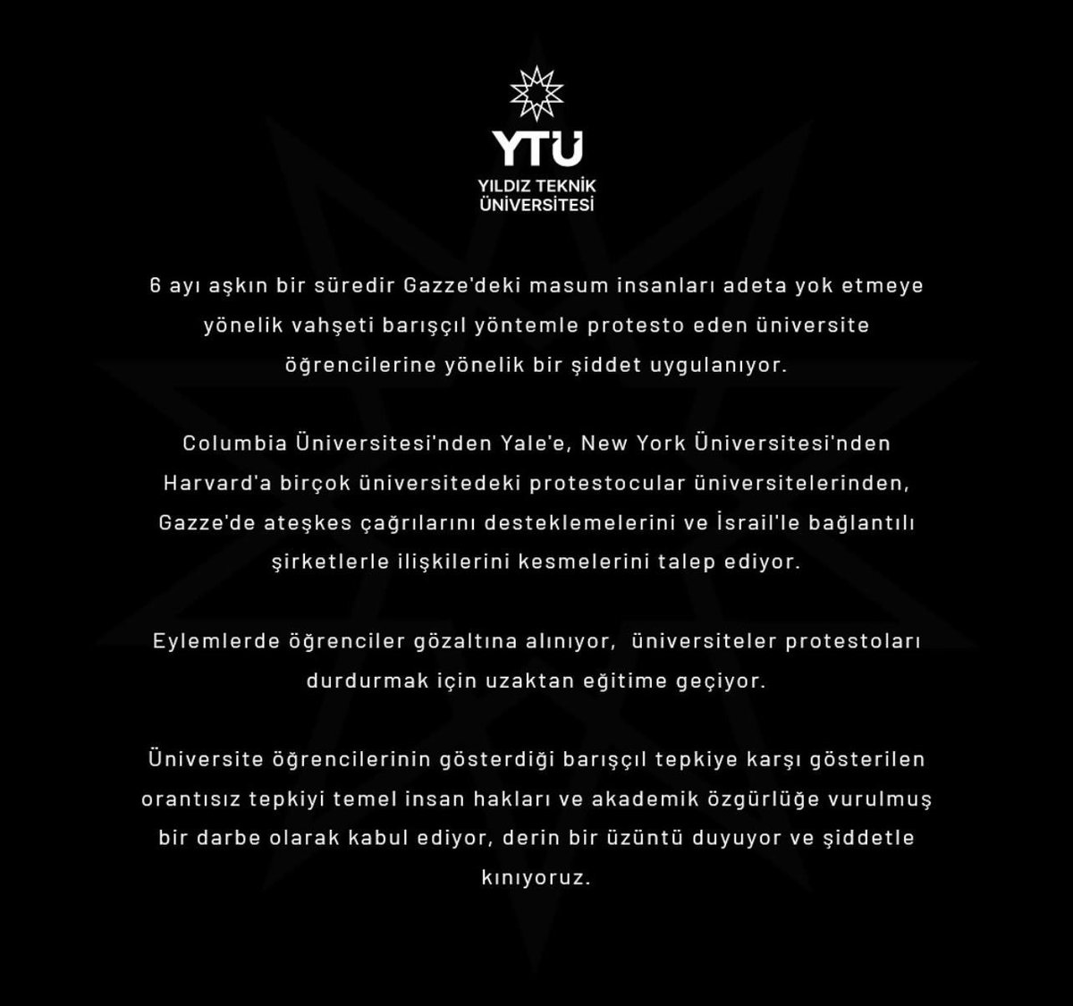 Türk Akademisi’nden de Gazze direnişine destek gelmeye başladı👍🏻 ABD'li öğrencilerin Gazze eylemlerine Türkiye'deki 26 üniversiteden destek mesajı yayımlandı. ABD polisinin sert müdahalesi kınandı.