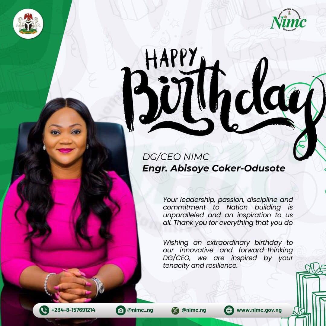 Happy birthday to the DG of @nimc_ng , Engr @EngrAbisoye you have my best wishes ma.