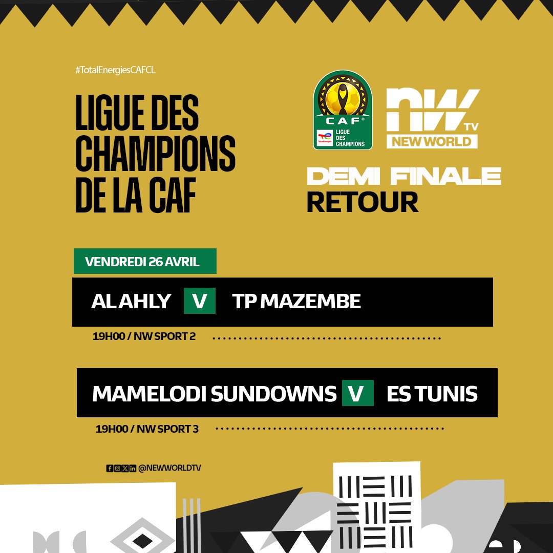 New_World_Sport's tweet image. #LDCCAF 
Ne manquez pas les demi-finales retour de la Ligue des champions de la CAF ce vendredi sur les chaînes New World Sport 2 et 3.
Quelles équipes décrocheront leur billet pour la grande finale ?

#newworldsport #CAF