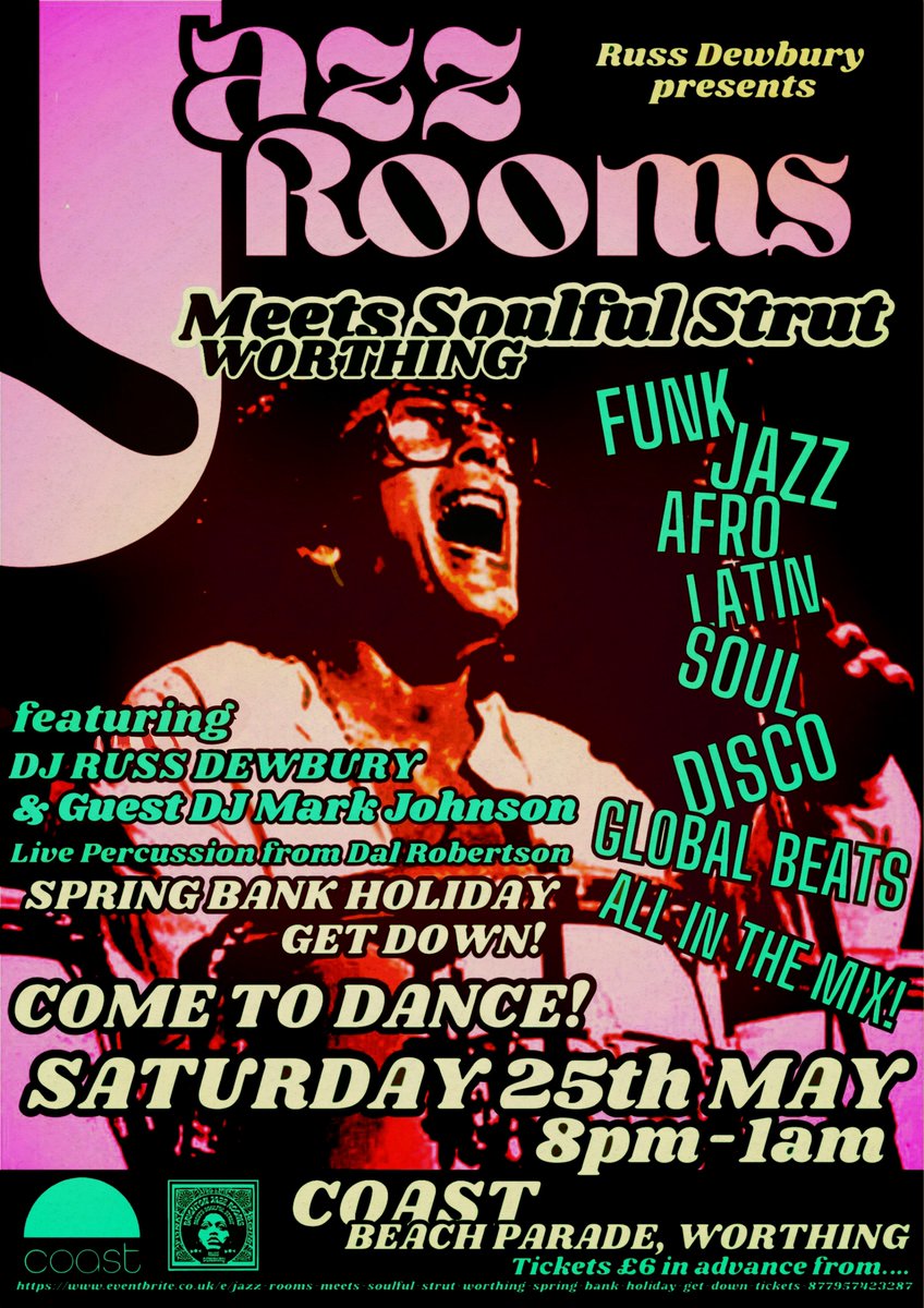 Looking forward to a Spring Bank Holiday Get Down right on the beach at Coast Worthing on Sat May 25th! Funk/Jazz/Afro/Latin/Soul/Disco/Global Beats all in the mix. 8 - 1am £6 advance tickets here eventbrite.co.uk/e/jazz-rooms-m… Always a special night! Looking forward X