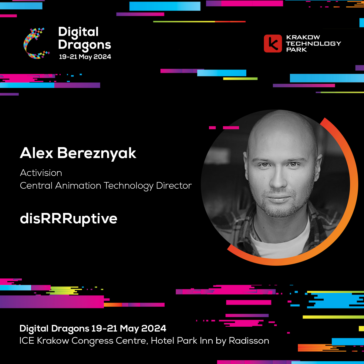 🐲 Alex Bereznyak - Central Animation Technology Director from <a href="/Activision/">Activision</a> will be a speaker at Digital Dragons Conference 2024!

🪪 Buy your ticket 
tickets.digitaldragons.pl

🟢 Topic: disRRRuptive

#DigitalDragons #digitaldragons2024 
#animation #AI #design #discruptive