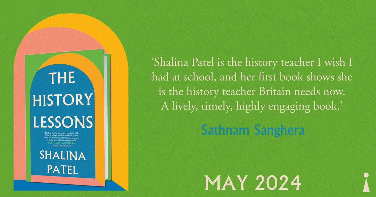 The History Lessons is a treat for those eager to look beyond the well-known historical narratives. The award-winning @Ms_PatelHistory is the history teach we all wish we had. Out May 9th: bit.ly/TheHistoryLess…