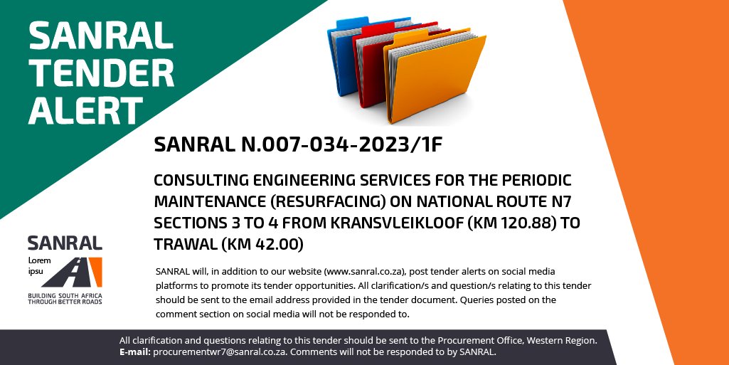 SANRAL TENDER ALERT N.007-034-2023/1F Tender Title: CONSULTING ENGINEERING SERVICES FOR THE PERIODIC MAINTENANCE (RESURFACING) ON NATIONAL ROUTE N7 SECTIONS 3 TO 4 FROM KRANSVLEIKLOOF (KM 120.88) TO... Link: bit.ly/44eb5TZ Contact: ProcurementWR7@sanral.co.za