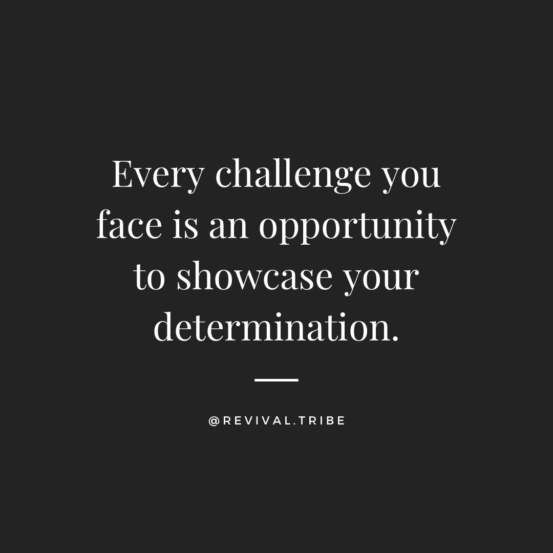 Every challenge you face is an opportunity to showcase your determination. #faceyourfears #challengeaccepted #pushyourself #success #determination #limitless #nolimits #revivaltribe #discipline #goals #happy #staydetermined #yougotthis