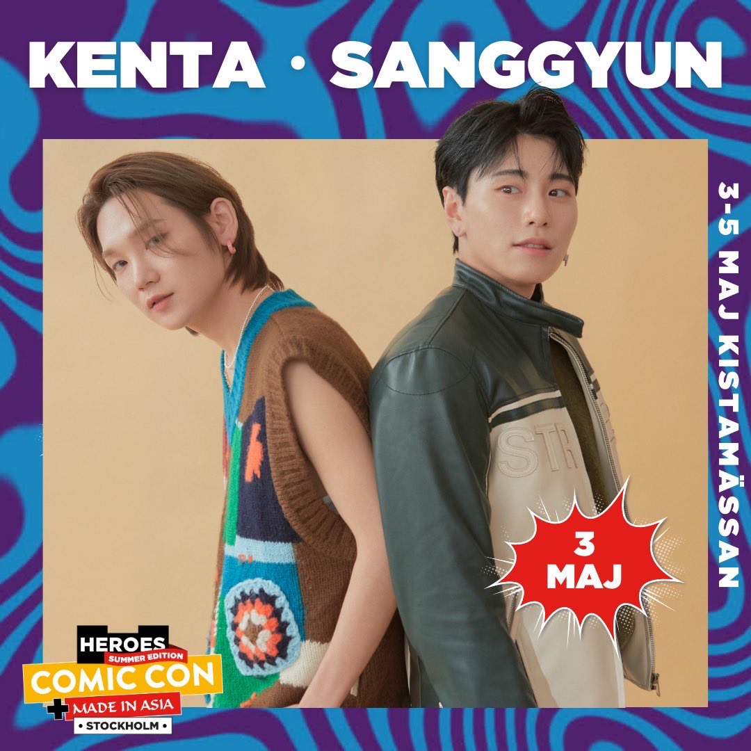 【EVENT】
KENTA・SANGGYUN is coming to meet you guys at Comic-Con in Stockholm 2024.
Stay tuned and see you on May 3rd.

🗓️ 2024.5.3
📍 Kistamässan (Arne Beurlings Torg 5 164 40 Kista )
🔗 comicconstockholm.se

#comicconstockholm #kenta #sanggyun