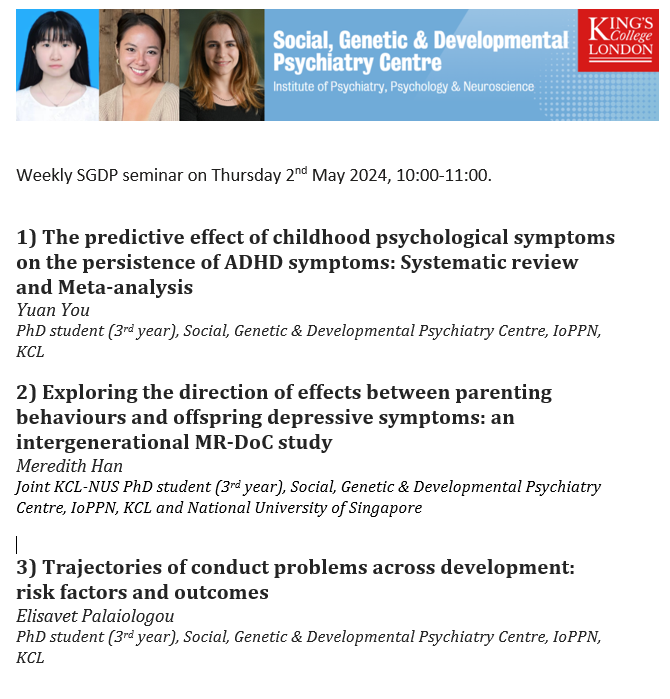 SGDP Centre KCL (@sgdpcentrekcl) on Twitter photo Seminar <a href="/SGDPCentreKCL/">SGDP Centre KCL</a> <a href="/KingsIoPPN/">Institute of Psychiatry, Psychology & Neuroscience</a> with Yuan You, Meredith Han and Elisavet Palaiologou on Thursday 2nd May 2024, 10:00-11:00am. Seminar <a href="/SGDPCentreKCL/">SGDP Centre KCL</a> <a href="/KingsIoPPN/">Institute of Psychiatry, Psychology & Neuroscience</a> with Yuan You, Meredith Han and Elisavet Palaiologou on Thursday 2nd May 2024, 10:00-11:00am.