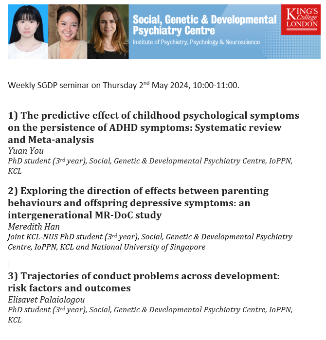 Seminar @SGDPCentreKCL @KingsIoPPN with Yuan You, Meredith Han and Elisavet Palaiologou on Thursday 2nd May 2024, 10:00-11:00am.