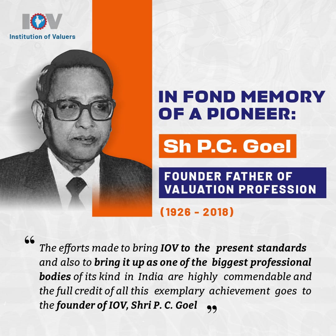 In Fond Memory of a Pioneer: Shri P. C. Goel - Founder Father of Valuation Profession (1926-2018) Honoring the Visionary Who Shaped Institution of Valuers into a Leading Professional Body. #IOV #institutionofvaluers #fatherofvaluation #valuationmatters #valuationpioneer #pcgoel