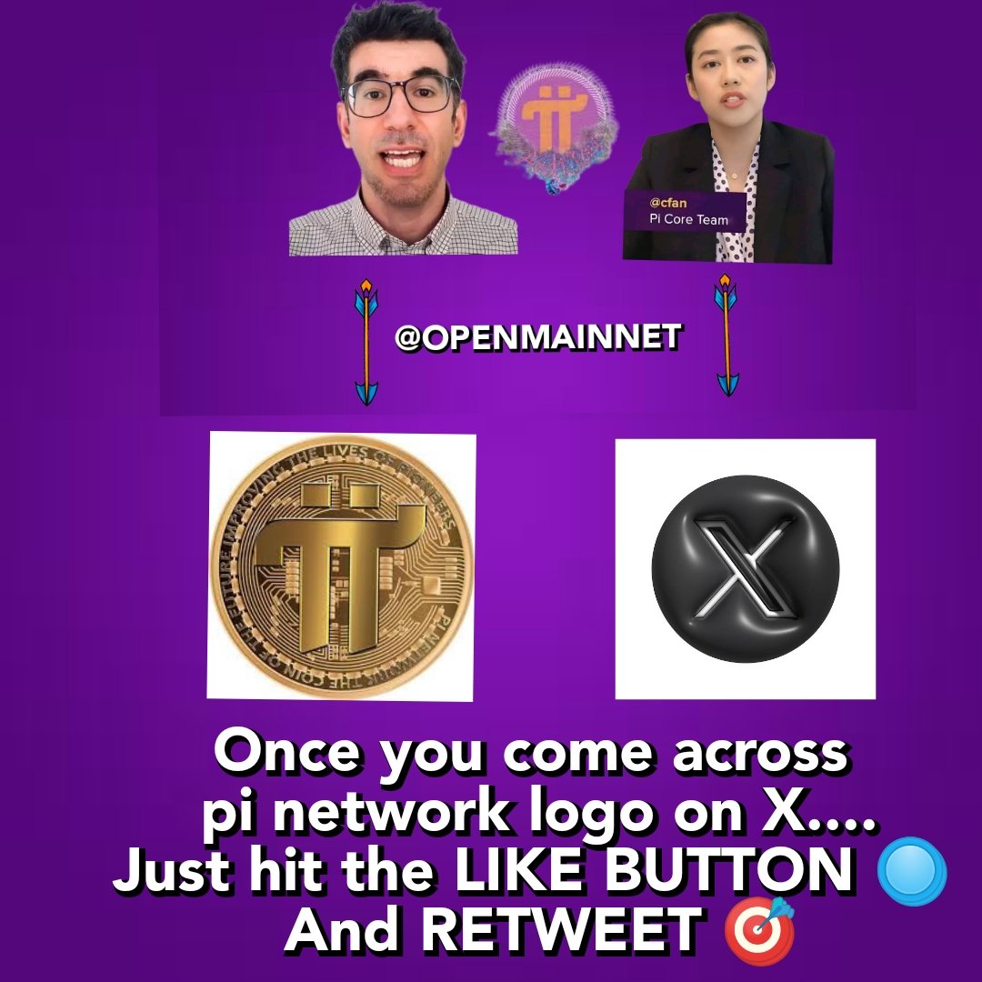 Once you come across pi network logo on X.... Just hit the LIKE BUTTON 🔘 And RETWEET 🎯 Because OPEN MAINNET is almost here 🎉 🚀 #Openmainnet #PiNetwork #Pioneers #PiCoreTeam #PiCoin