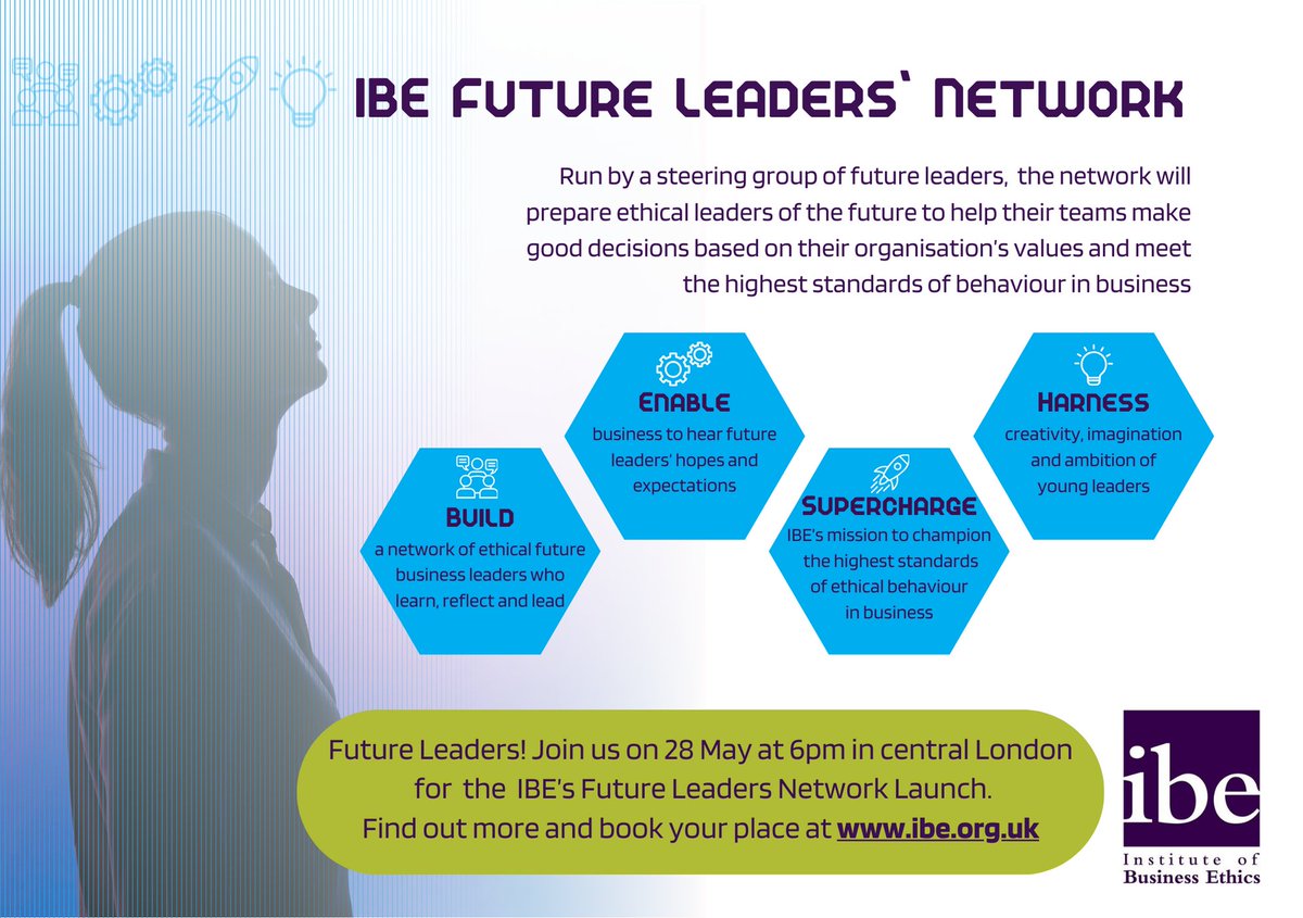 📣 Future leaders! Join us to celebrate the launch of the IBE's Future Leaders Network on 28 May from 6pm at an in-person event in central London. 
💡 For more information and to book, visit ibe.org.uk/events-trainin…
#businessethics #futureleaders #earlycareer #networking