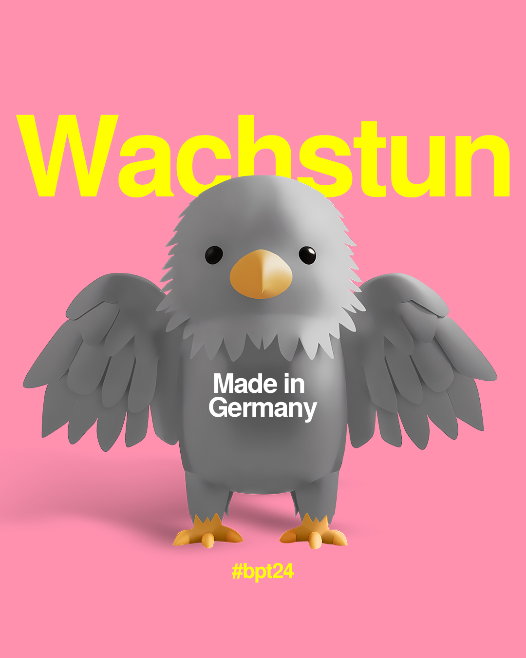 Wachstun<br>Made in Germany<br>#bpt24