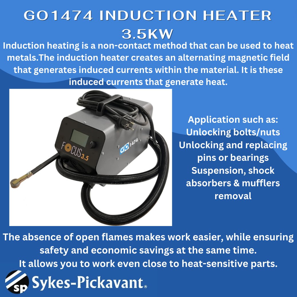 GO1474 Induction Heater 3.5KW This is a non-contact method that can be used to heat metals. It creates an alternating magnetic field generating currents within the material. Work smarter and safer! Check it out on our website at sykes-pickavant.com