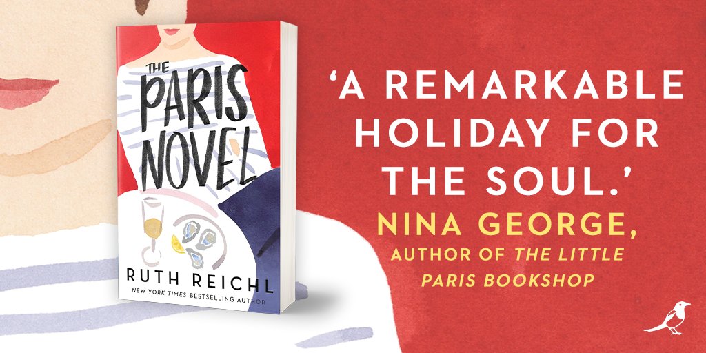 The Paris Novel by @ruthreichl is a gorgeously uplifting new novel about living - and eating - deliciously 🇫🇷🥐🍷

Out in paperback next week! 
bit.ly/TheParisNovel