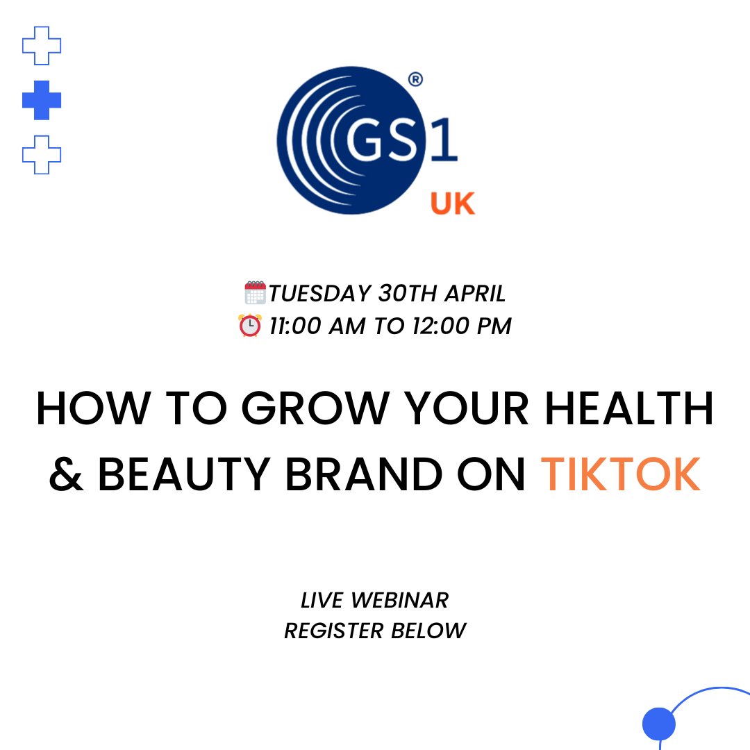 🌟How to Grow Your Health & Beauty Brand on Tiktok: Online Webinar Next Tuesday - 30th April - GS1UK are sharing secrets on how to grow on the UK’s fastest-growing social media channel. 🔗bit.ly/49R424w