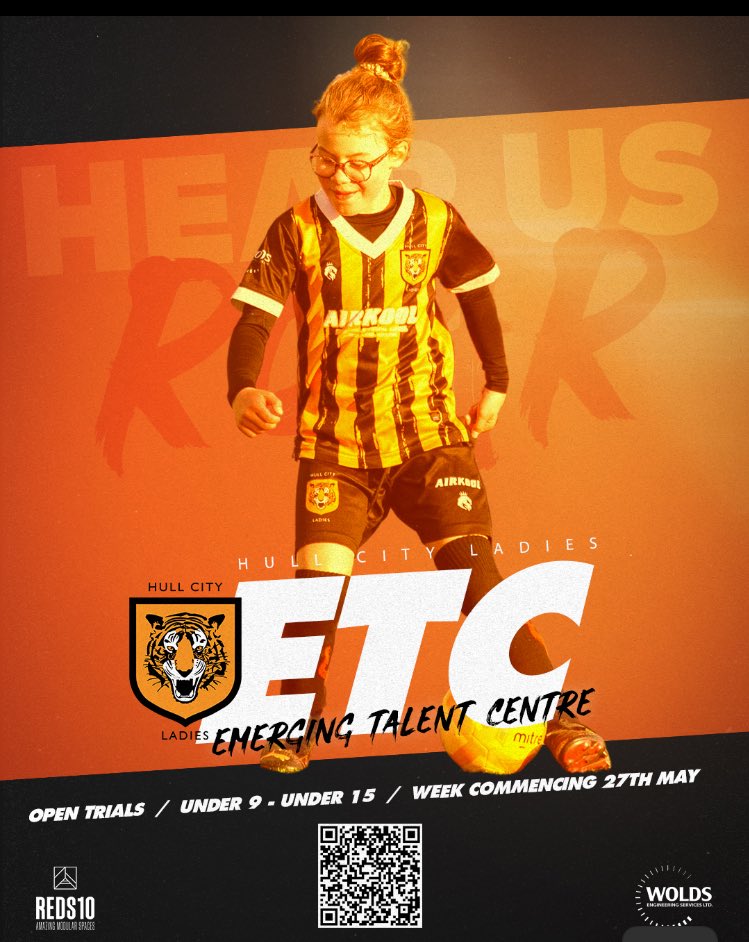 Football open trials for our Emerging Talent Centre for girls Under 9’s – U15’s Hull City Ladies Emerging Talent Centre Save the Date: 27th, 28th and 30th May