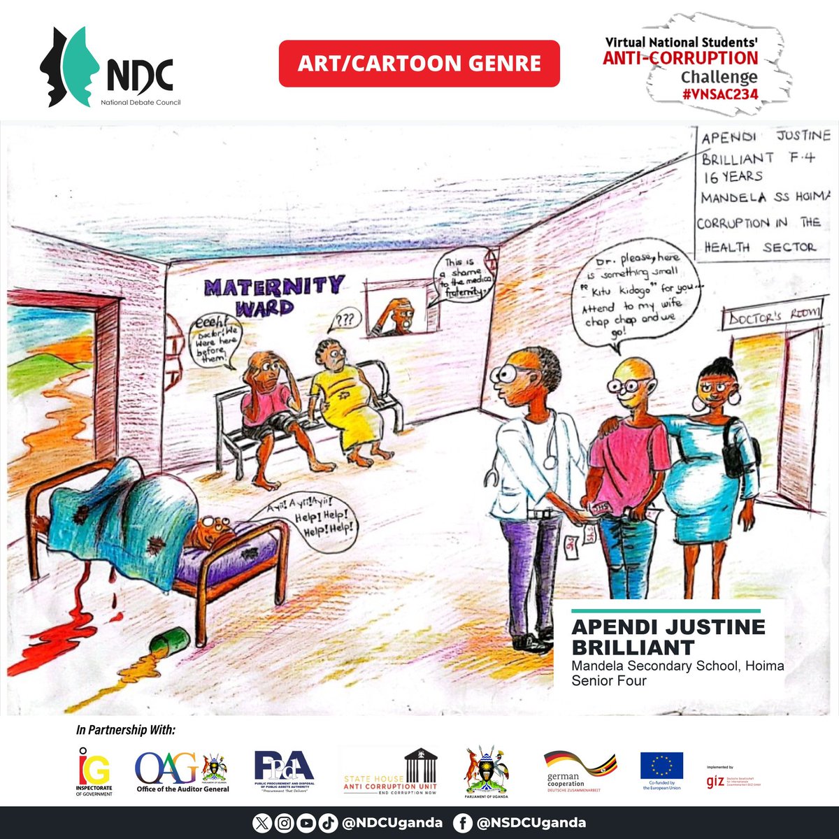 Corruption in Uganda's Health Sector is a stark reality affecting us all. Through her #VNSAC234 illustration, Apendi Justine Brillian from Mandela Sec School, Hoima, sheds light on the pervasive nature of this issue.
 #ExposeTheCorrupt 
@EUinUG  @giz_uganda @CUSP_Uganda