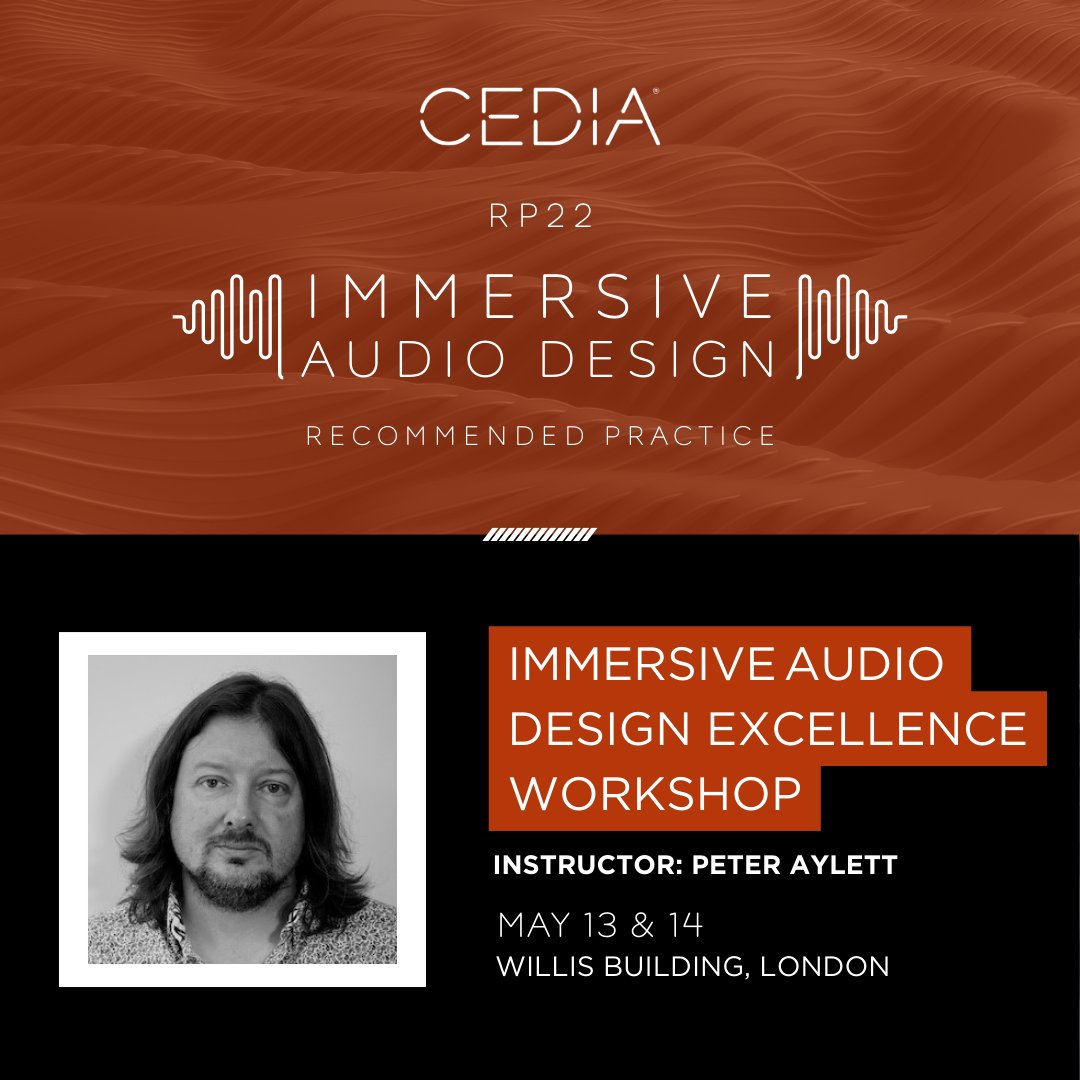 Learn from industry expert Peter Aylett at CEDIA's Immersive Audio Design Excellence Workshop, introducing RP22 – a game-changer in quantifying system performance. Hurry, secure your spot now, early bird finishes today! 👉 cedia.swoogo.com/rp22may 🎧🚀 #CEDIAEvents