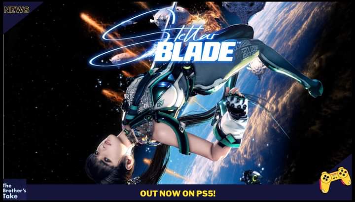 #StellarBlade is out now on #PS5! Are you picking it up? 🙂

#ps5games #playstation #playstationgames #gaming #GamingNews #podcast #thebrotherstake