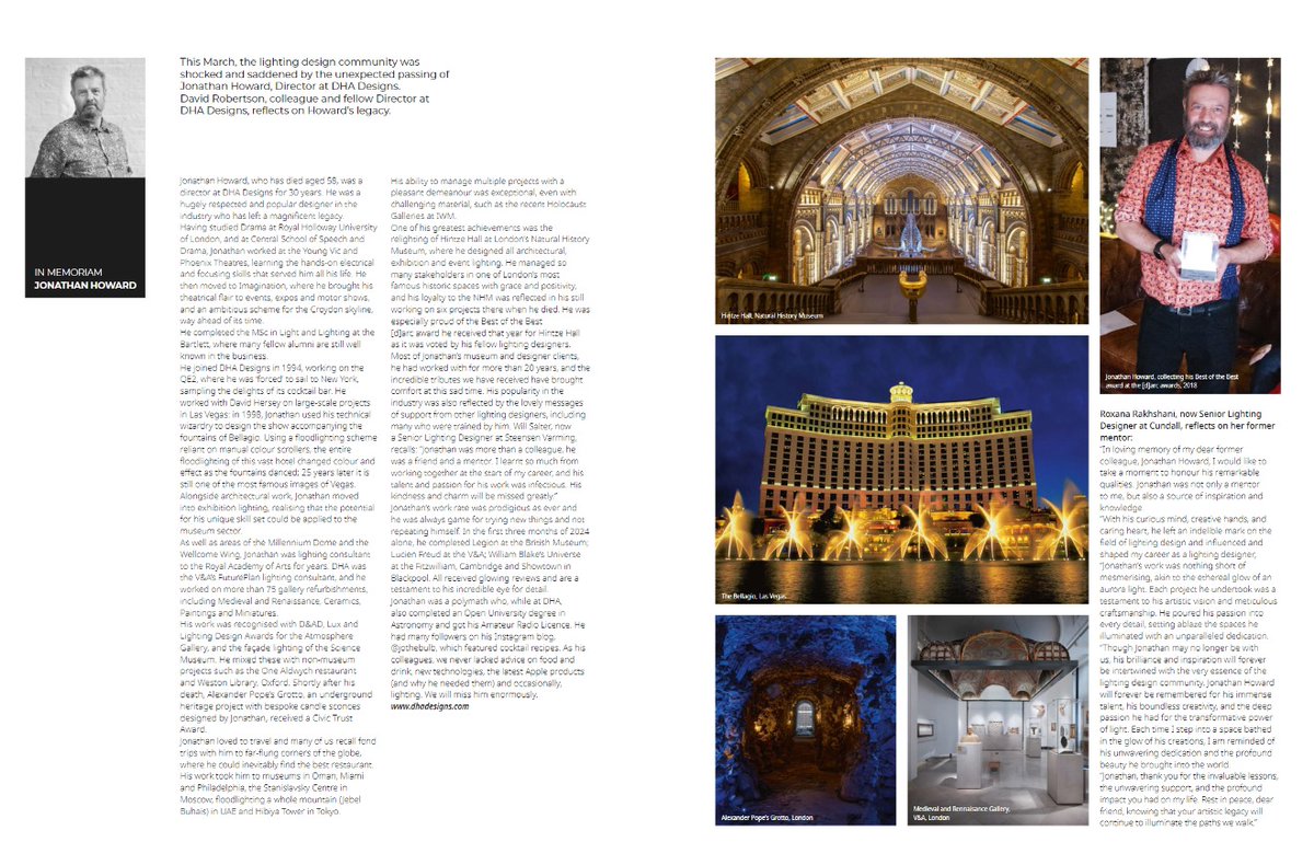 In memoriam of our beloved colleague, Jonathan Howard. David Robertson, our fellow Director, has reflected on Jonathan’s lighting legacy in the latest issue of arc magazine. Giving insight into Jonathan’s career and renowned projects such as the Millennium Dome, Hintze Hall..