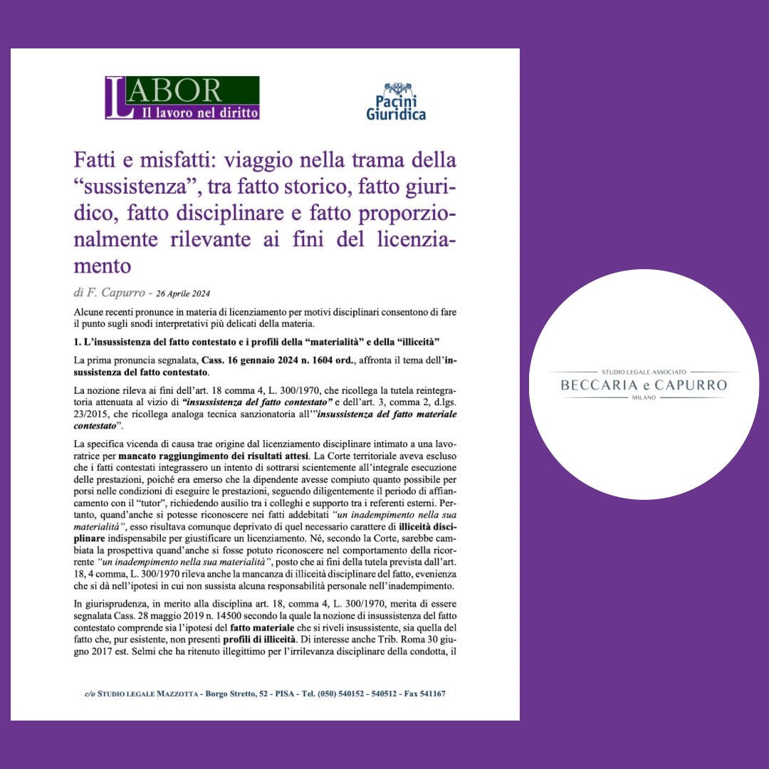 – Fatti e misfatti: viaggio nella trama della “sussistenza”, tra fatto storico, fatto giuridico, fatto disciplinare e fatto proporzionalmente rilevante ai fini del licenziamento –  |  Per saperne di più: beccariaecapurro.it/fatti-e-misfat… #licenziamenti #giustacausa #dirittodellavoro