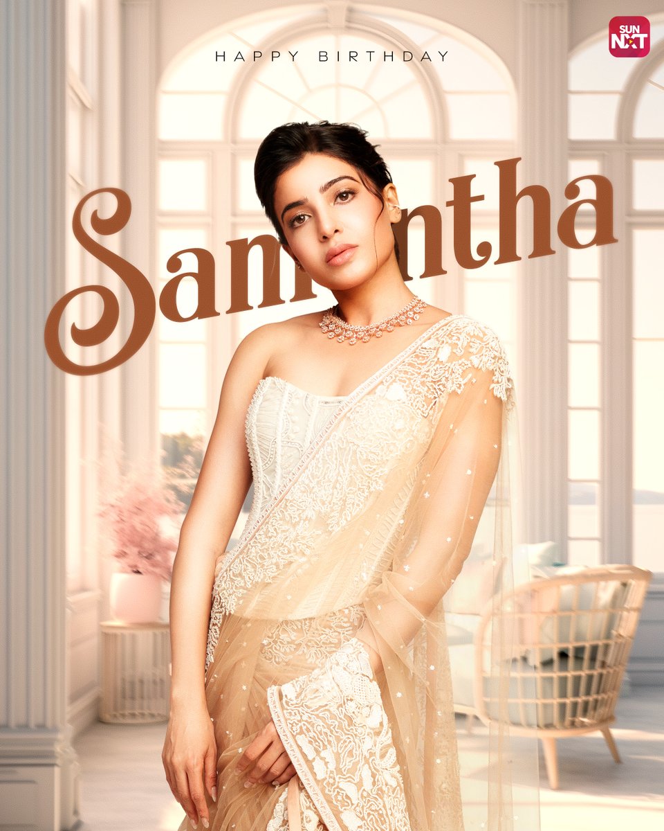 Happy birthday to the super talented actress @Samanthaprabhu2

#HappyBirthdaySamantha #HBDSamantha #SunNXT