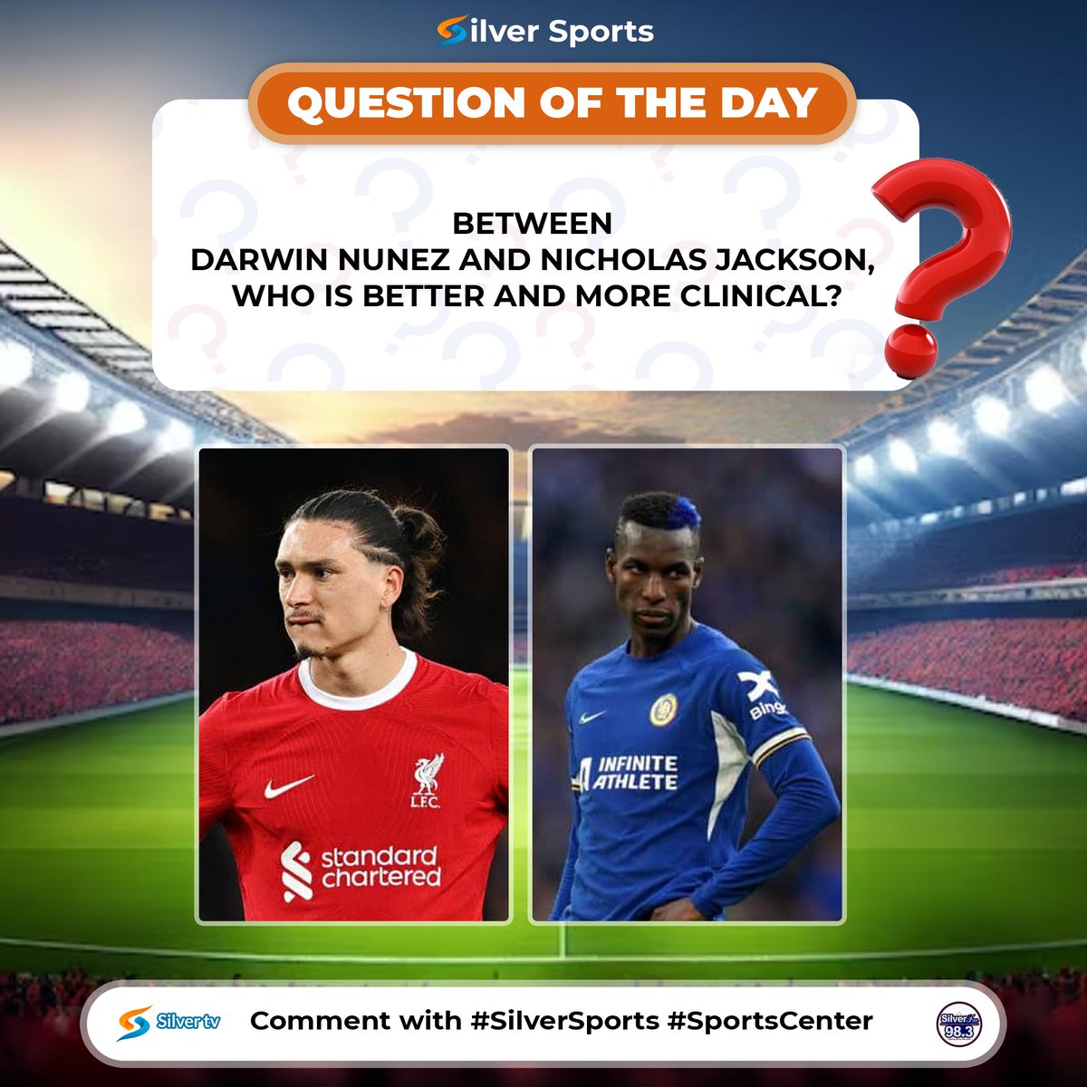 QUESTION OF THE DAY!!! BETWEEN DARWIN NUNEZ AND NICHOLAS JACKSON, WHO IS BETTER AND MORE CLINICAL? ANSWER WITH #SportsCenter FOR VALIDATION.