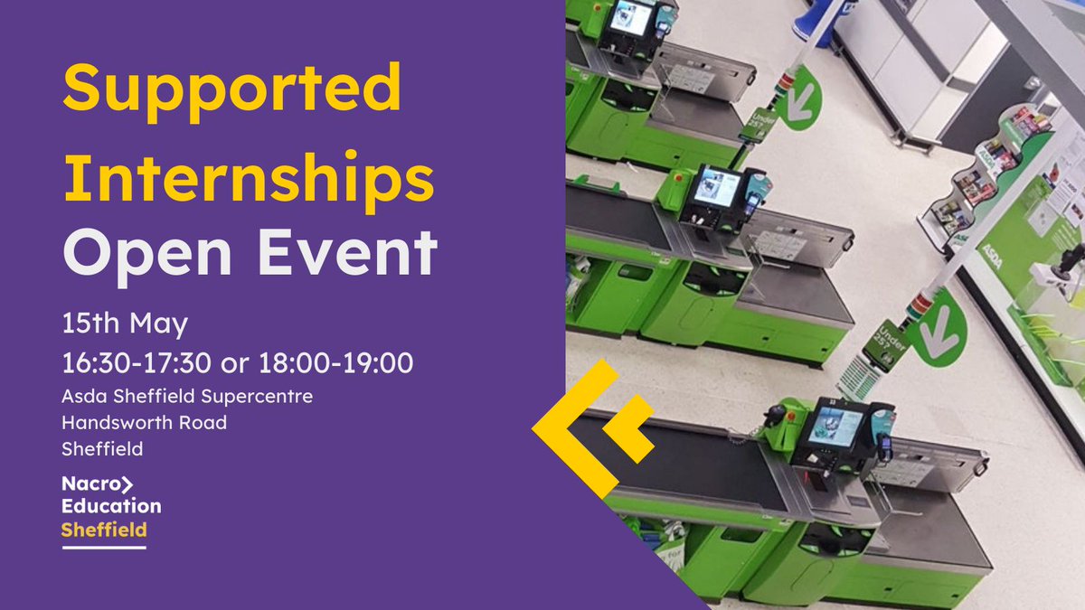 💼 Nacro Education Sheffield are holding an Open Event for those interested in exploring and pursuing a supported internship! Students can gain work experience in different roles at @Asda, learning new skills. For more info, visit buff.ly/44fgcmC