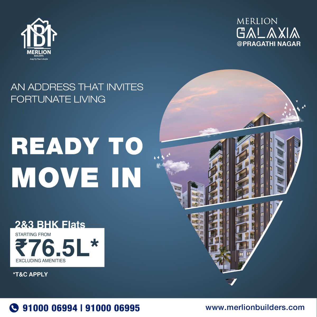 Designed with uber-luxurious amenities and situated in a bustling locale, Merlion Galaxia offers a gateway to a life of fortune.

For more details visit our website : merlionbuilders.com

#merlionbuilders #pragathinagar #flatsforsale #apartmentsforsale #highrisebuildings