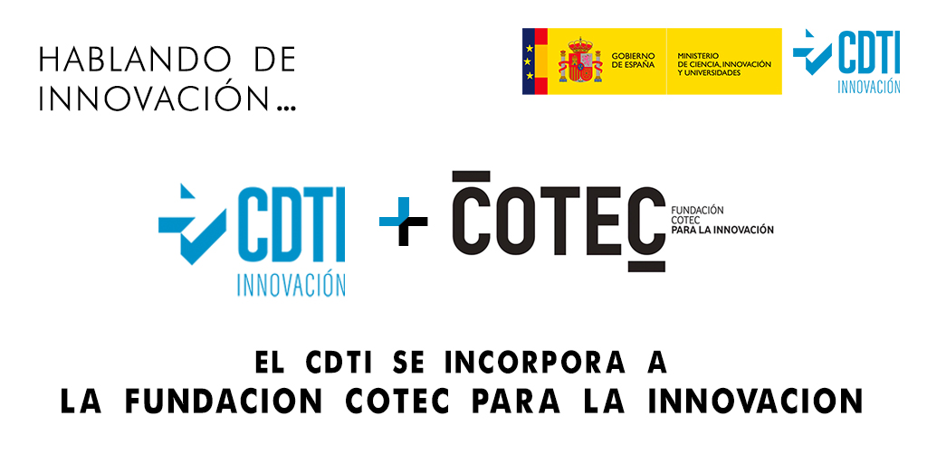 📢 El @CDTI_innovacion se incorpora como socio de la Fundación @Cotec_Innova para participar en la inteligencia de la #innovacion y continuar impulsando en colaboración el avance de la sociedad y de la economía basada en conocimiento