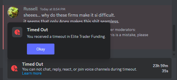I have to wonder who owns and operates Elite Trader Funding.
Next best to doing anything they can to make it hard to do anything.
They obviously have a very, very thin skin.

It's no wonder Apex is the leader in the space.