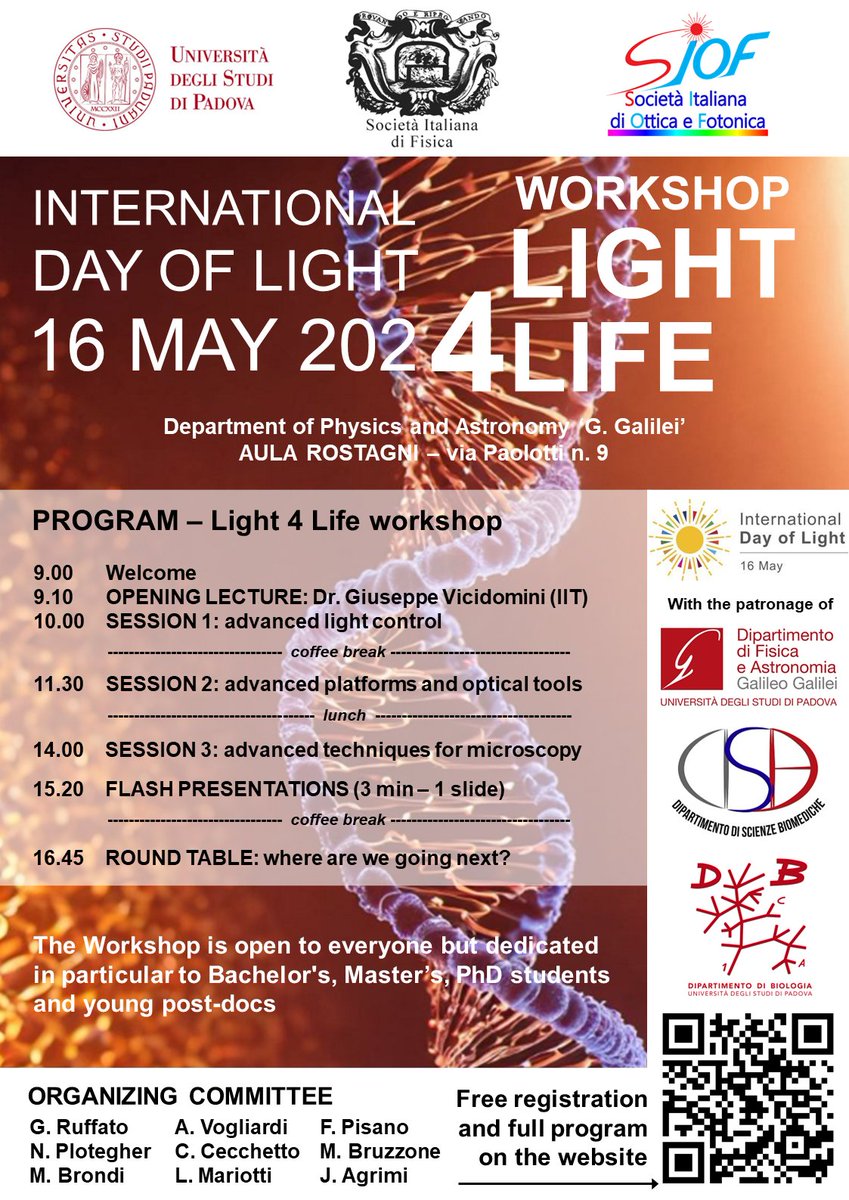 INTERNATIONAL DAY OF LIGHT 16 MAY 2024 Workshop LIGHT 4 LIFE at Padua Univ. - Opening lecture Dr. G. Vicidomini (@VicidominiLab) and interdisciplinary panel of speakers. Free registration and program indico.dfa.unipd.it/event/1116/ @DFAUnipd @DiBio_UniPD @dsb_unipd @SIF_it @siof_ottica