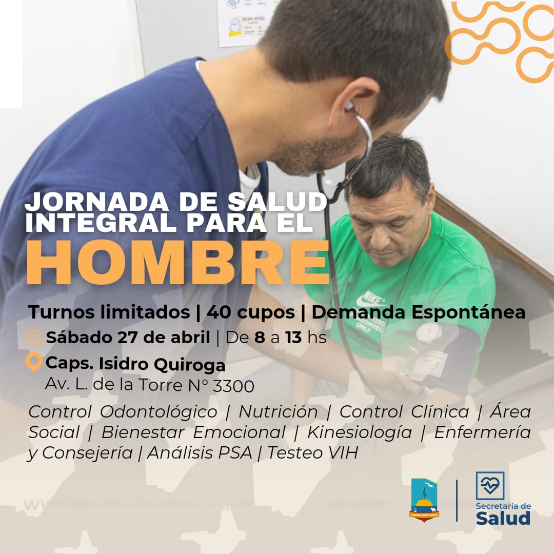 Se viene la Jornada de Salud Integral para el hombre. No dejes tu salud para después. Acercate a realizarte los chequeos médicos gratuitos disponibles. Consultas al 297-4480944. Los cupos son limitados.