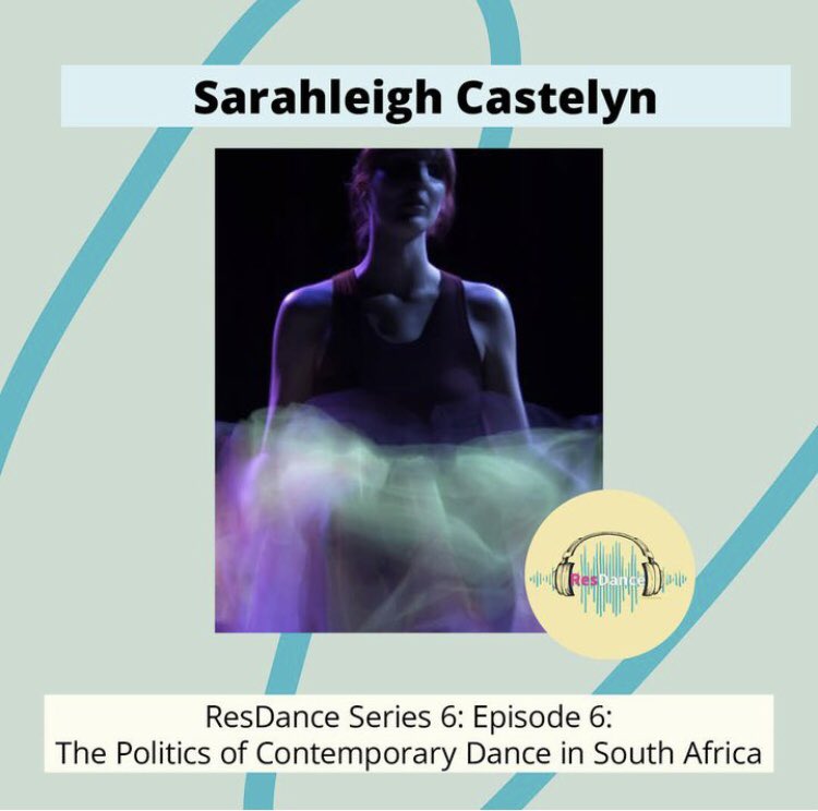 ResDance Series 6: Episode 6: The Politics of Contemporary Dance in South Africa with Sarahleigh Castelyn A brilliant episode - please listen and share 🎧 podcasters.spotify.com/pod/show/resda…