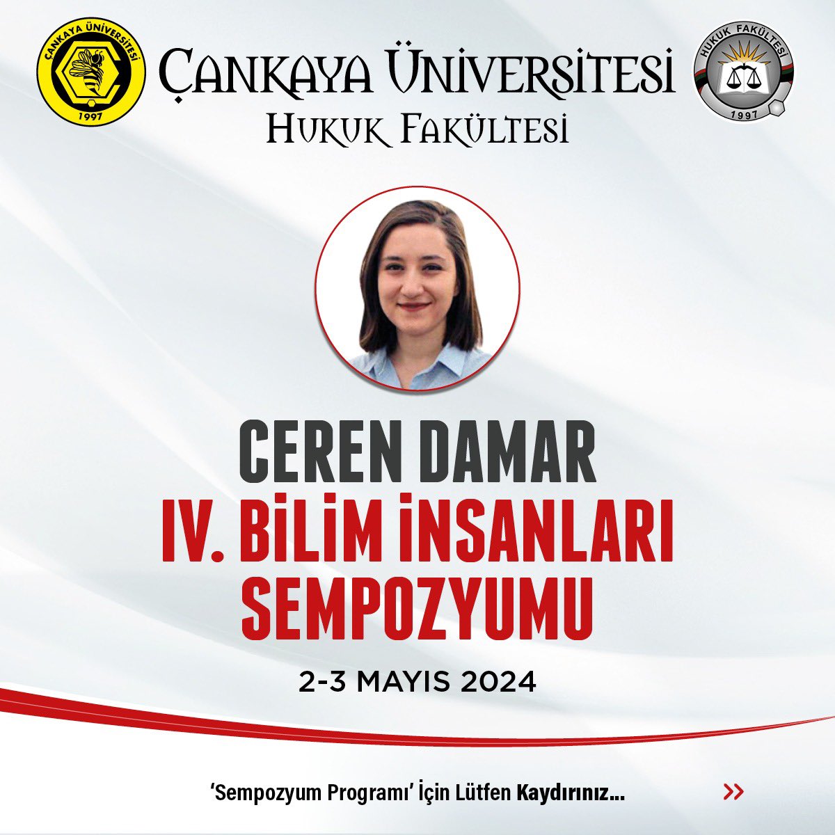 cankayau's tweet image. Adalet, eşitlik, hakkaniyet değerlerine dayanan bir hukuk anlayışını benimsemiş olan meslektaşımız Ceren Damar adına her yıl düzenli olarak yapılması planlanan sempozyumun dördüncüsü, 2-3 Mayıs 2024 tarihlerinde Merkez Kampüs Kırmızı ve Mavi Salon&apos;da++