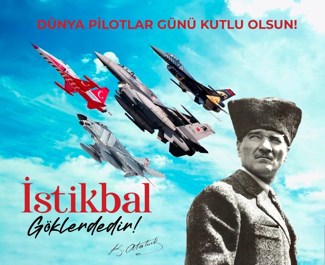 Havacılığa gönül vermiş, başta hava kuvvetlerimizin kahraman pilotları olmak üzere, tüm pilotlarımızın #DünyaPilotlarGünü kutlu olsun 👩🏻‍✈️🧑‍✈️ #Perletti #SonDakika #CumanızMübarekOlsun