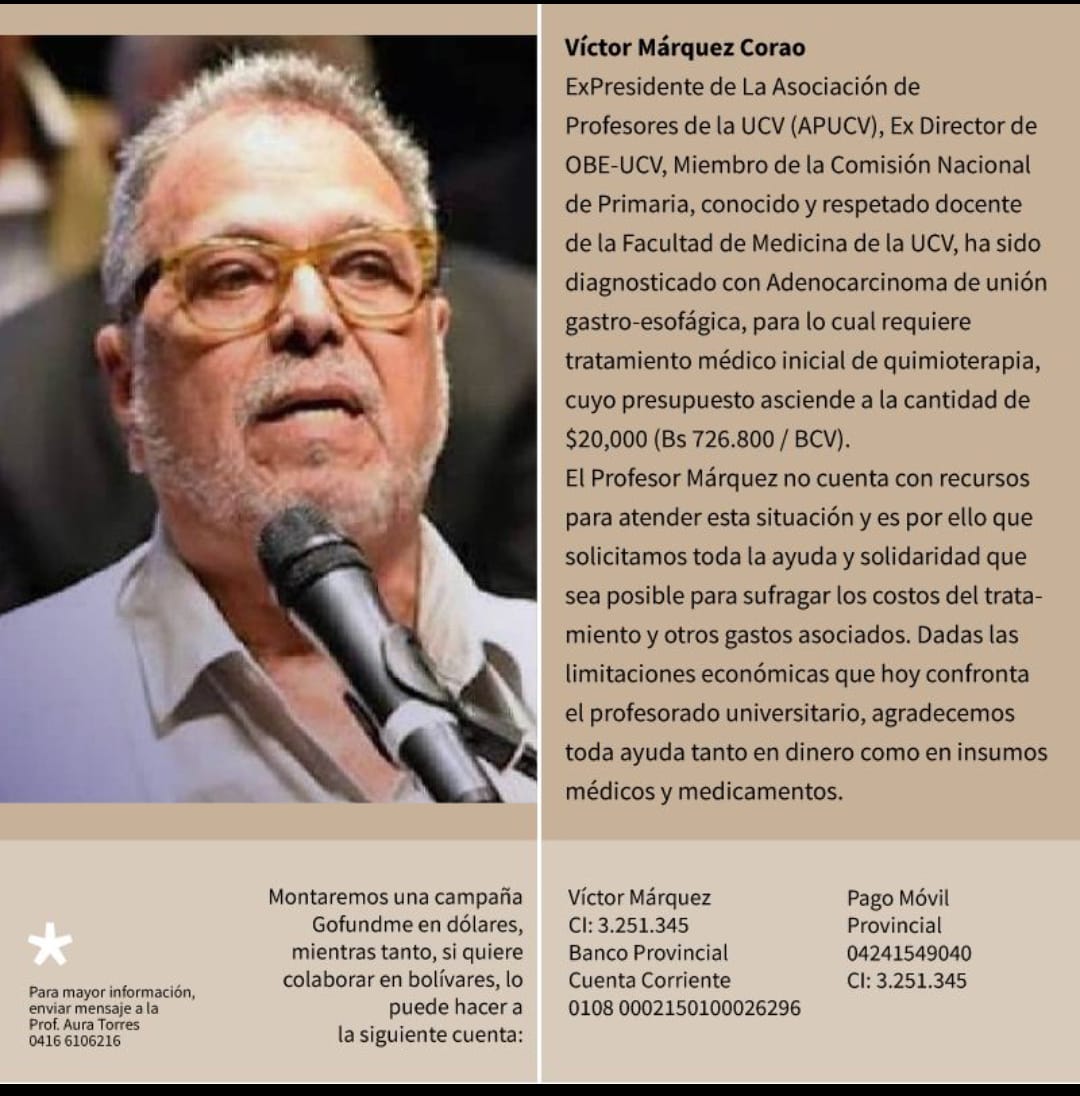 #Solidaridad El profesor Víctor Márquez, expresidente de la APUCV, necesita nuestro apoyo para recuperar su salud. Deseamos su pronta y plena recuperación.