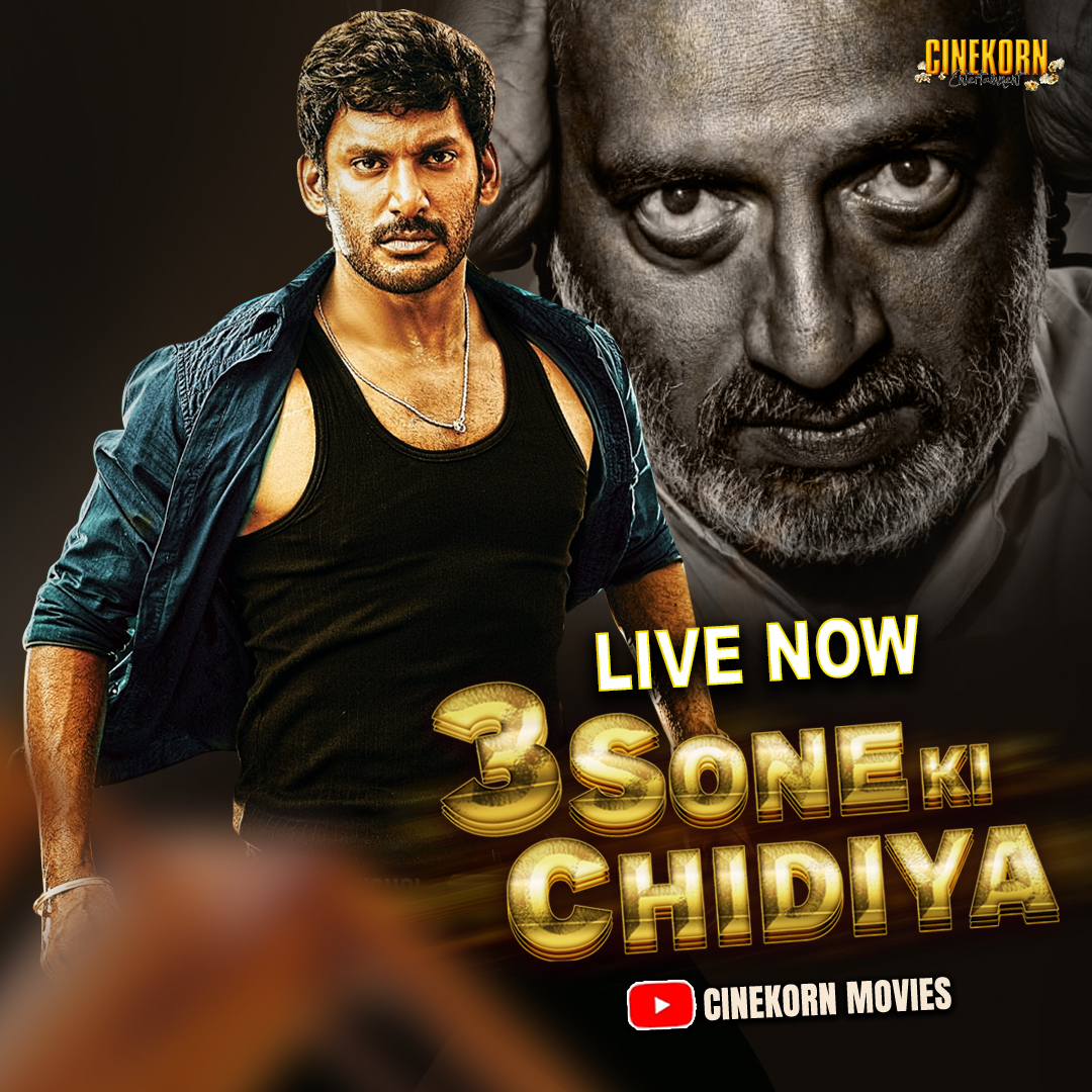 🎬 Our new South dubbed Hindi movie '3 Sone Ki Chidiya' is now LIVE! 🌟 Don't miss out on the action, drama, and romance! Tune in now! 🍿

#3SoneKiChidiya #Cine #Cinekorn #CinekornEnt #CinekornEntertainment #CinekornMovies #newsouthmovie #newmovies #southmovie #newsouthmovies2024