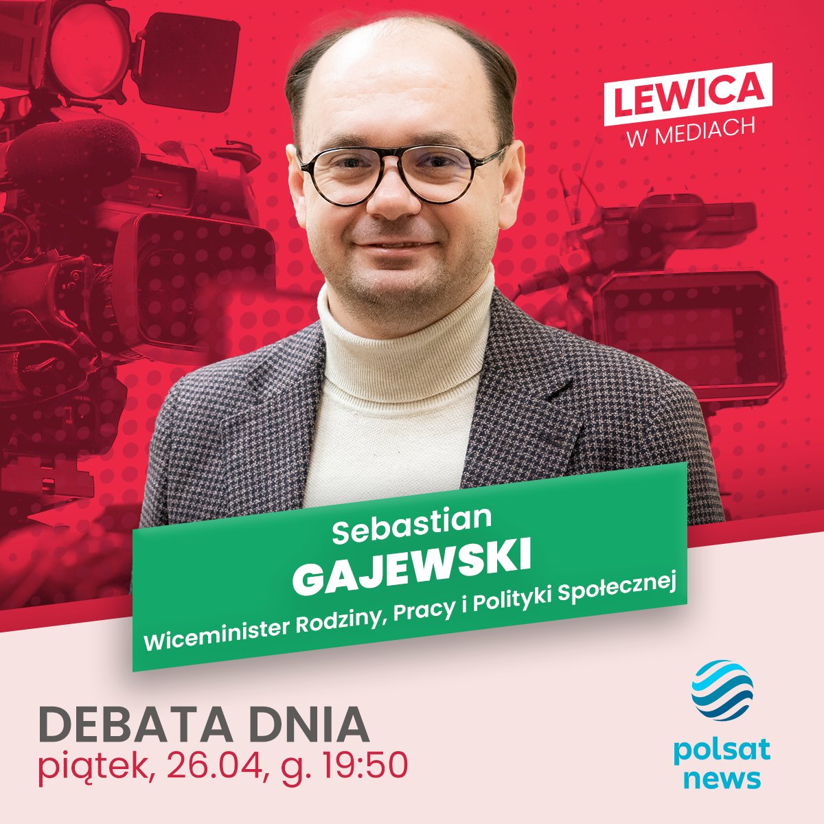 📺 Wiceminister #SebastianGajewski dziś o 19:50 będzie gościem programu #DebataDnia w @PolsatNewsPL #LewicaWMediach