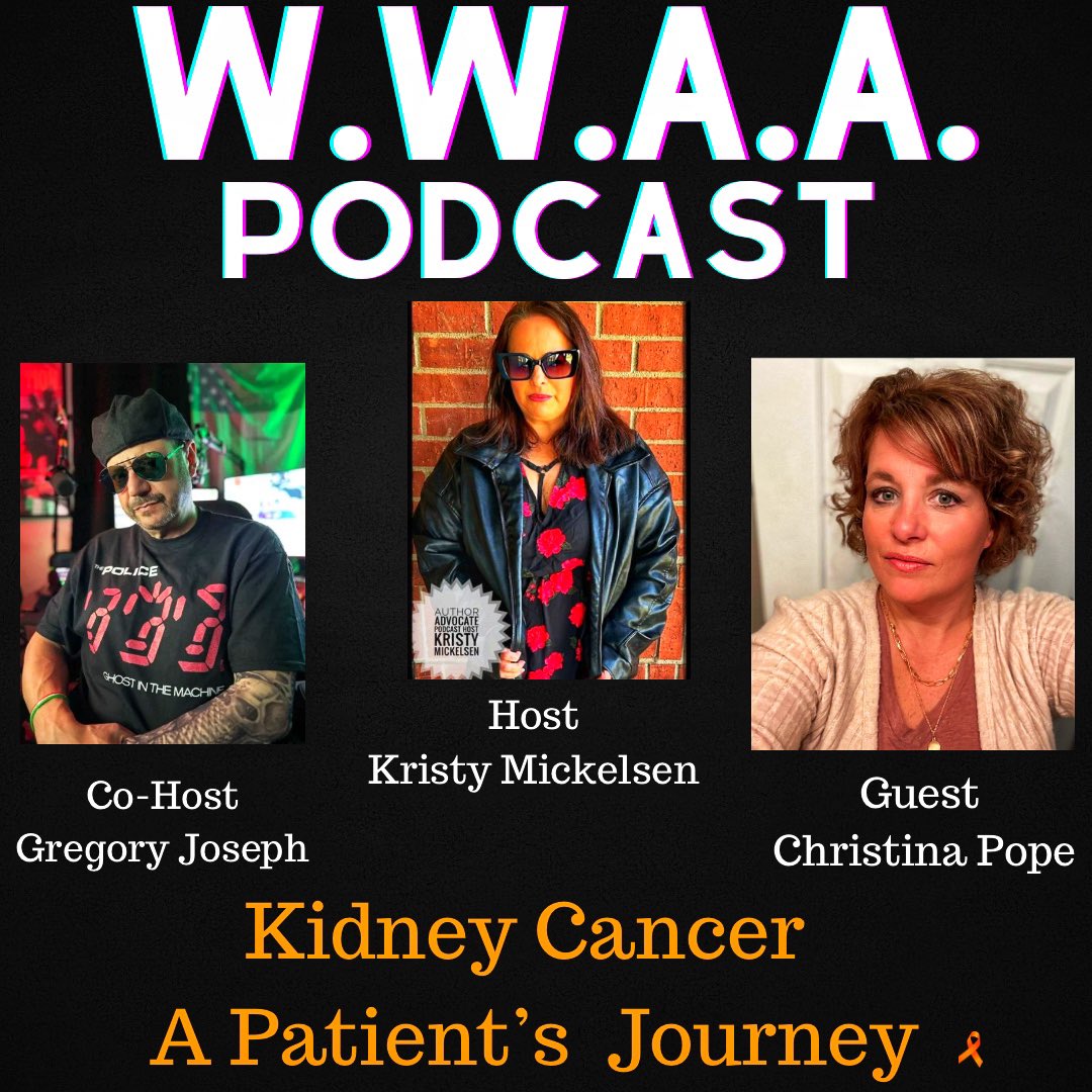 Coming soon to the podcast my special guest Christina Pope a Kidney Cancer Patient talks to us about her Journey to survival and bringing awareness! Also I have a special Guest Co-Host this week @WGATMEANRADIO.