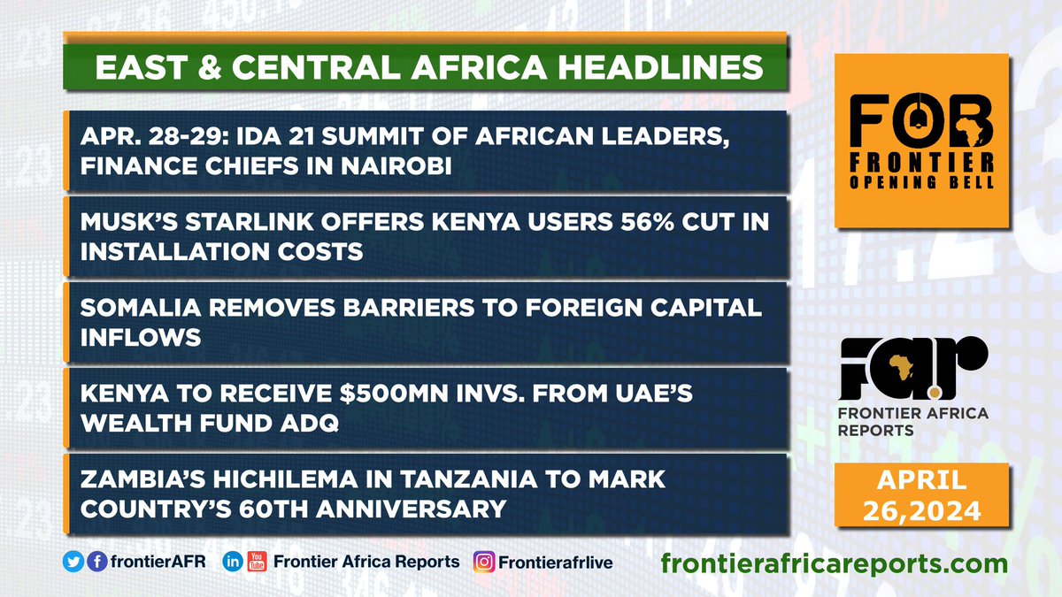 Somalia Cuts Barriers to Foreign Capital Inflows I Frontier Opening Bell - Friday, April 26, 2024
