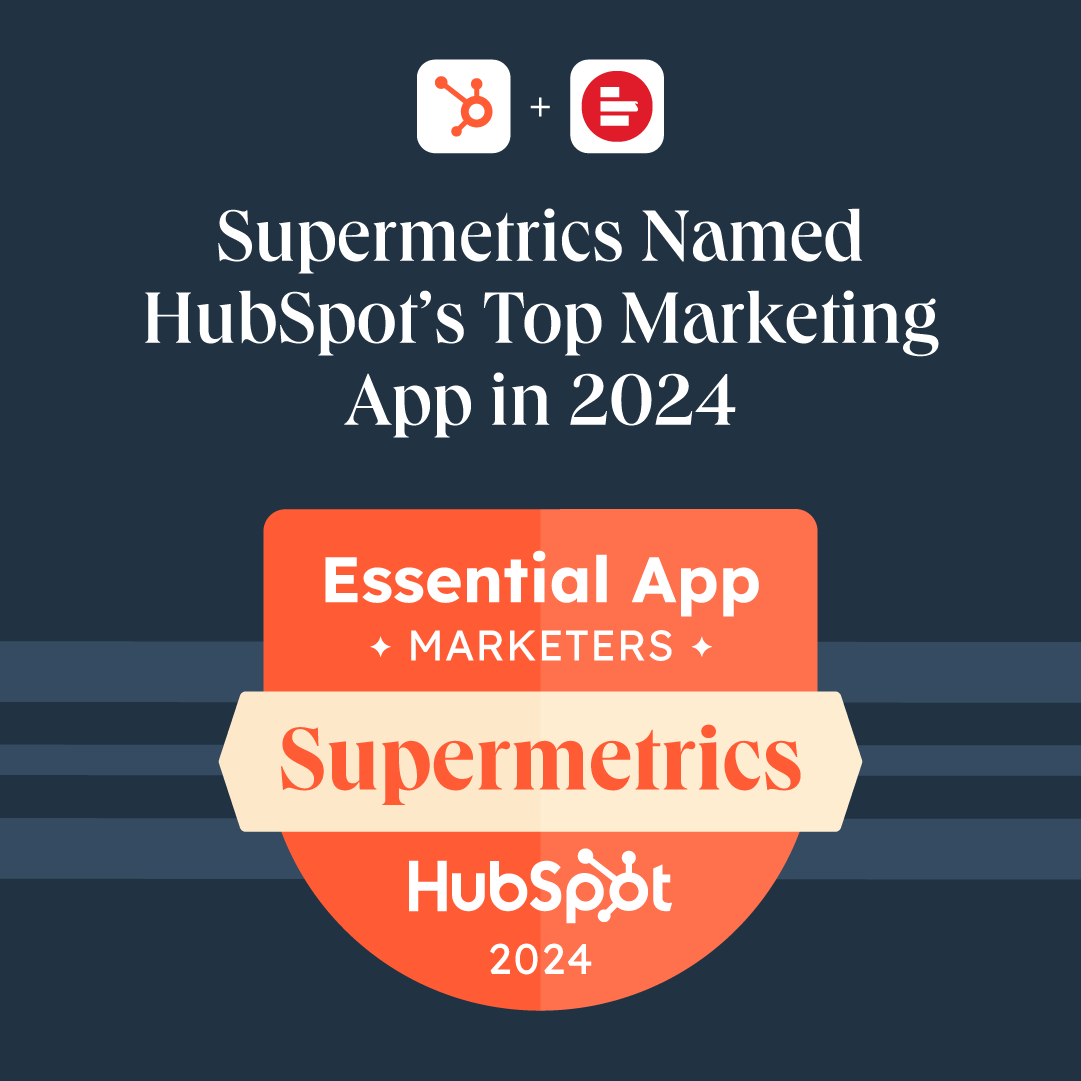 Supermetrics is now recognized as 'Essential Apps for Marketers' by @HubSpot! 🎉 Adding the Supermetrics app into your HubSpot ecosystem gives you access to first-party data that empowers your marketing decisions. Optimize your marketing efforts today: bit.ly/3WeTVDu