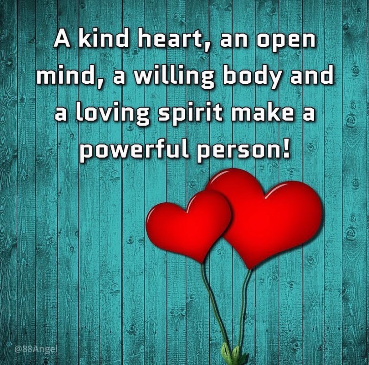A kind heart, an open mind, a willing body and a loving spirit make a powerful person! #fridaymorning #fridaydaymotivation #FridayFeeIing #fridaymood #friday #motivation #quotes #quote #Inspiration #inspirationalquotes #inspirational
