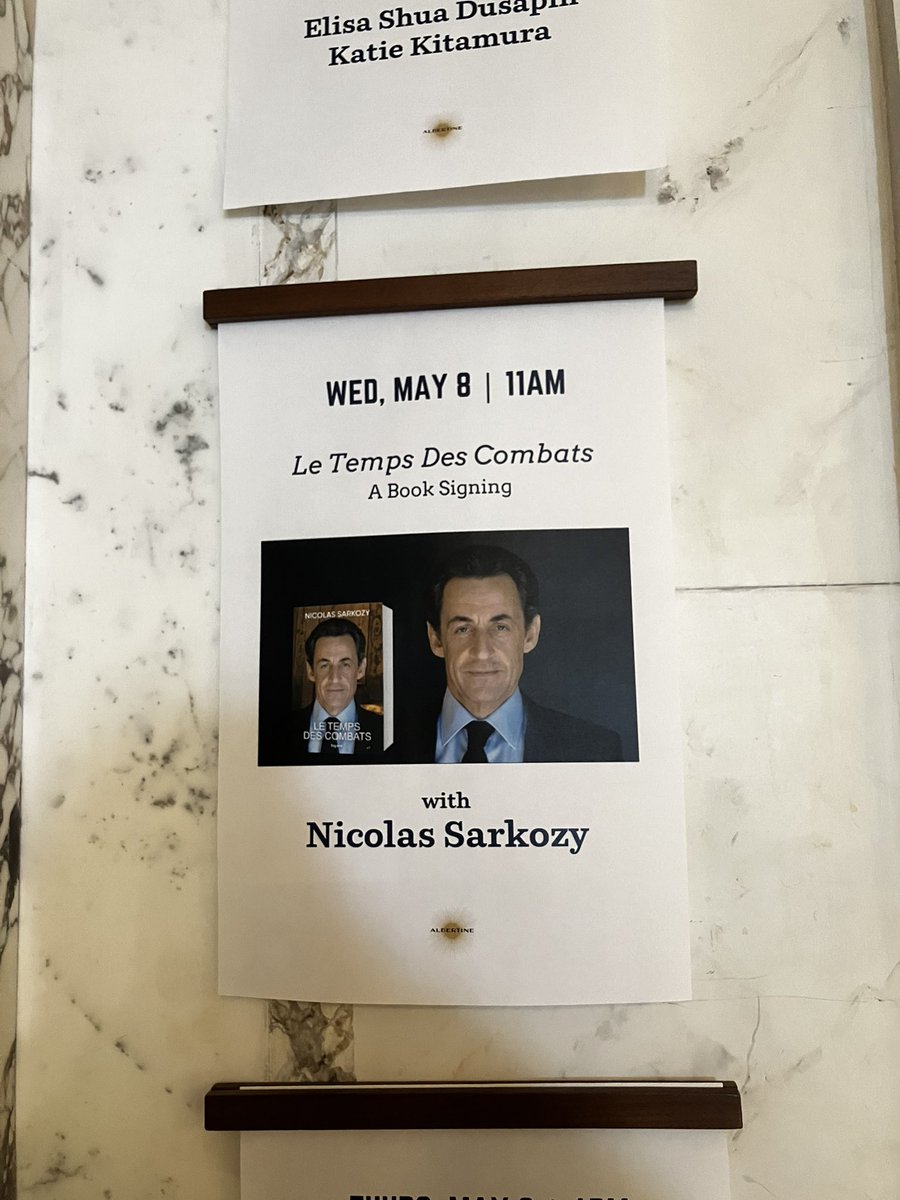 Pendant ce temps le 8 mai, Nicolas Sarkozy multi-condamné signera tranquillou son livre à la librairie Albertine, qui fait partie du service culturel de l’ambassade de France à New York (sans bracelet électronique donc).