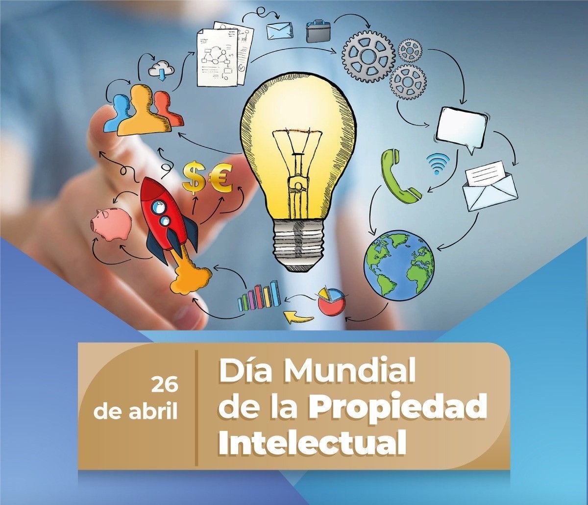 Hoy es Día Mundial de la #PropiedadIntelectual.