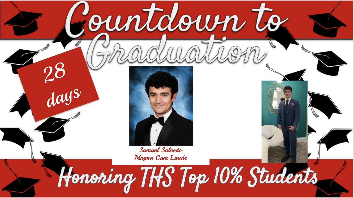 We are 28 days away from the @TISDTHS Class of 2024 Graduation Ceremony. We are counting down the days to Graduation by honoring our Top 10% Graduates. Today we recognize Magna Cum Laude Graduate Samuel Salcedo!