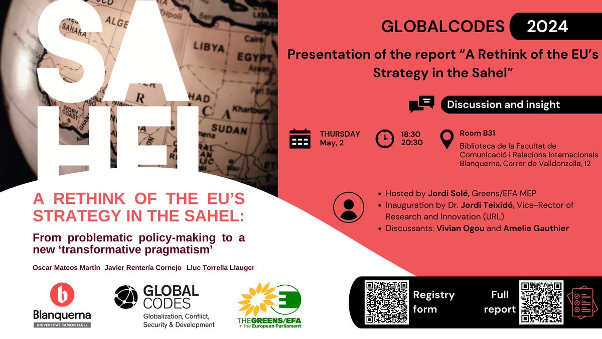 ❗️Join us at the presentation of the report 'A rethink of the EU’s Sahel Strategy” 👥Hosted by @jordisolef and Dr. Jordi Teixidó and with @vivianeogou and Amelie Gauthier 🗓️02/05/2024, 18:30-20:30 Registry: forms.gle/6nCHfBQJZ25mty… Program: blanquernafcri.com/recerca/global…