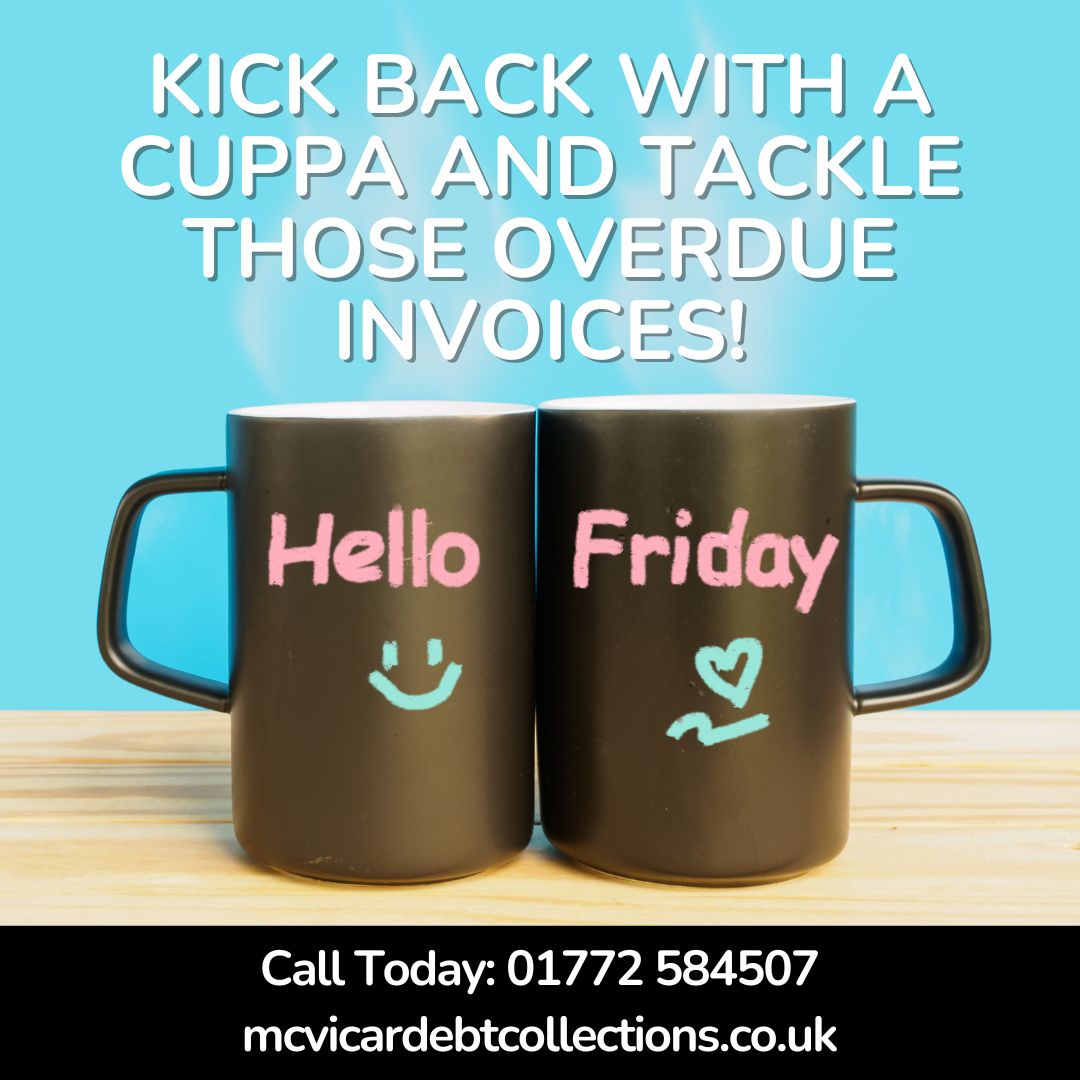 Friday vibes: Time to kick back with a cuppa and tackle those overdue invoices! ☕💼 Let McVicar Debt Collections take the stress out of debt recovery. Sit down, sip tea, and let's discuss your options.  #UKBusiness #friday #DebtCollectionUK #UKEntrepreneurs #UKBiz