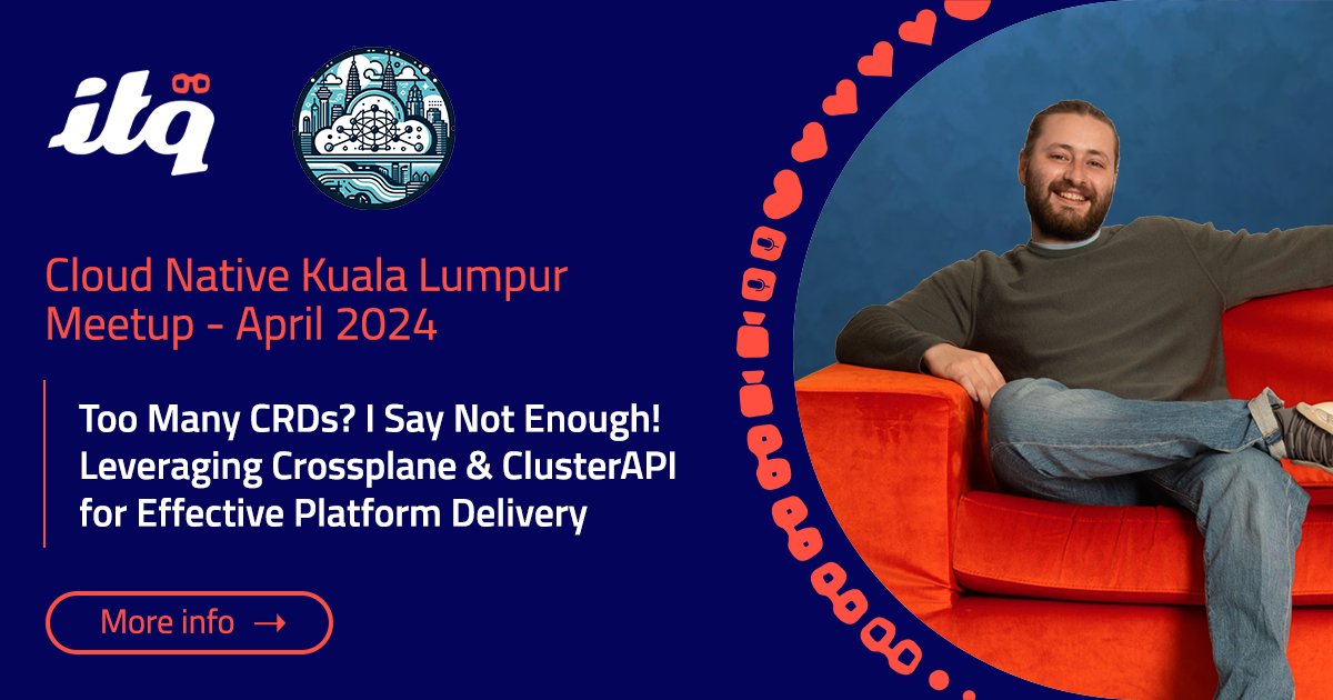 On April 29th, @mestredelpino will give the session 'Too Many CRDs? I Say Not Enough! Leveraging Crossplane & ClusterAPI for Effective Platform Delivery' at the April meetup of Cloud Native in Kuala Lumpur- meetup.com/cloud-native-k…
 
#cloudnative #crd #clusterapi #platformdelivery