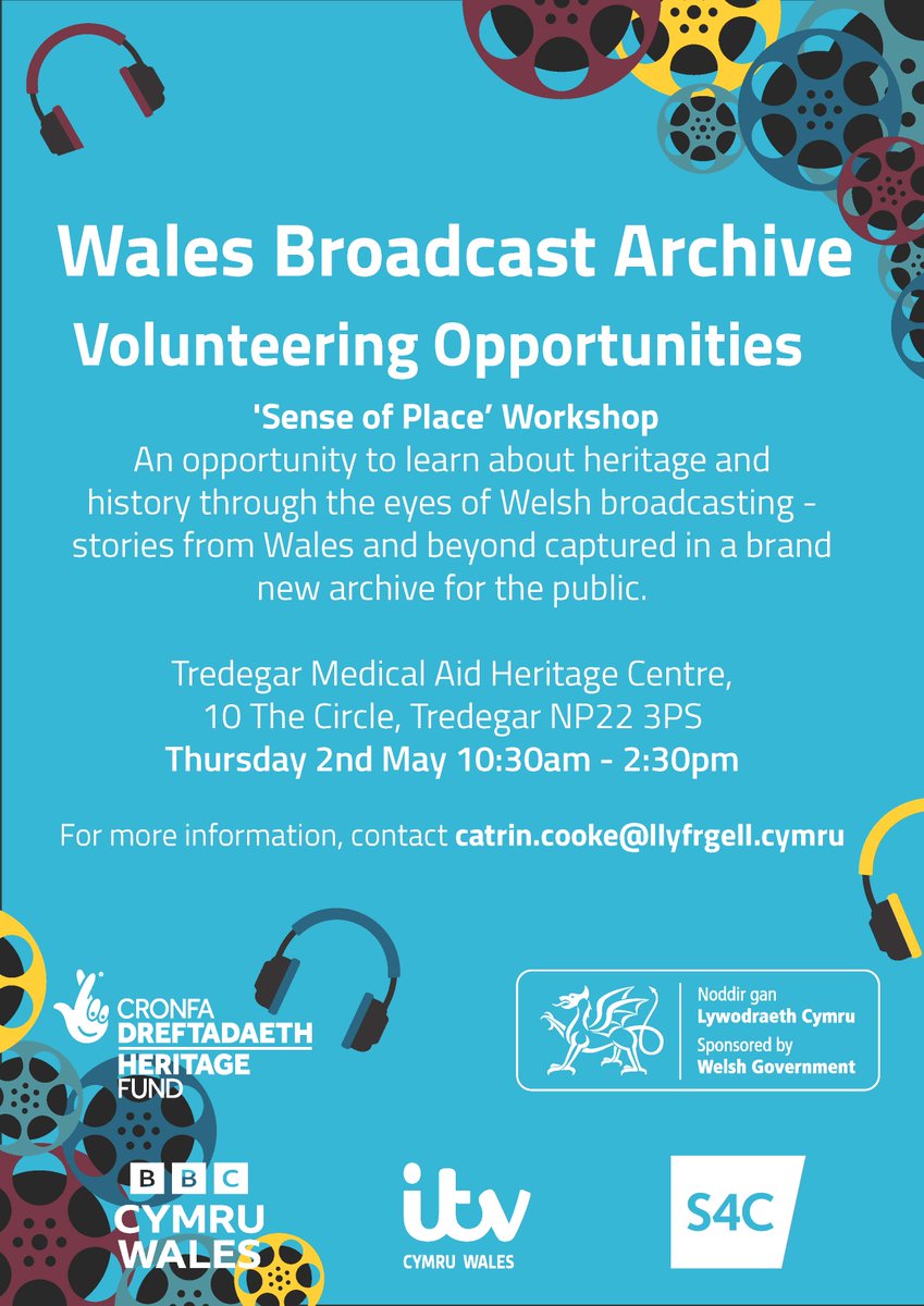 Wales Broadcast Archive Volunteering Opportunities Tredegar Medical Aid Heritage Centre, 10 The Circle, Tredegar NP22 3PS Thursday 2nd May 10:30am - 2:30pm For more information, contact catrin.cooke@llyfrgell.cymru