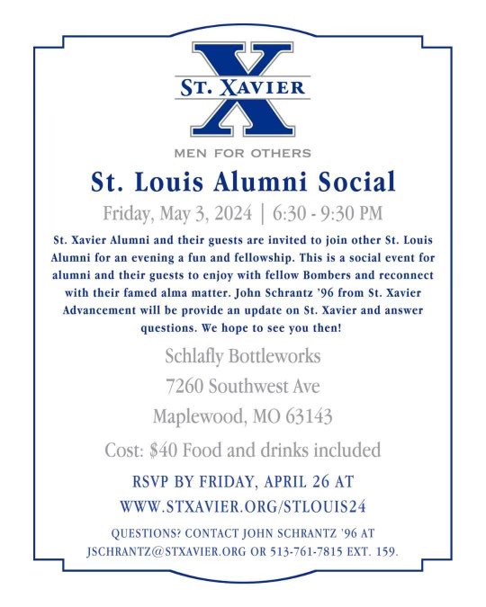 Attention members of the Long Blue Line! The St. Louis Alumni Social will be held on Friday, May 3 at Schlafly Bottleworks in Maplewood, MO! Please RSVP by TODAY Friday, April 26 at stxavier.org/stlouis24 #LongBlueLine